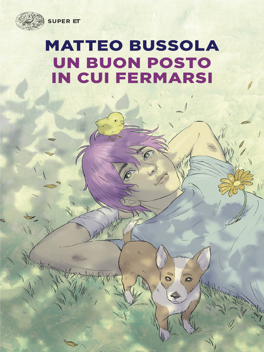 Matteo Bussola - Un Buon Posto In Cui Fermarsi