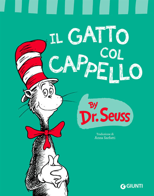 Dr. Seuss - Il Gatto Col Cappello