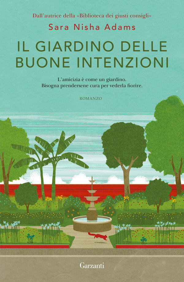 Sara Nisha Adams - Il Giardino Delle Buone Intenzioni