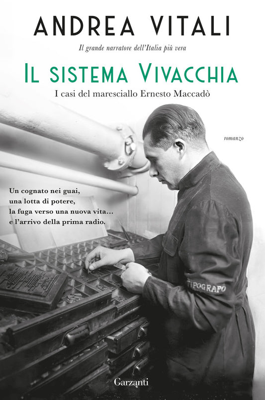 Andrea Vitali - Il Sistema Vivacchia. I Casi del Maresciallo Ernesto Maccadò