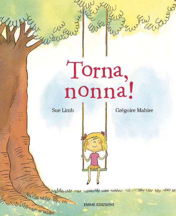 Sue Limb - Torna, Nonna!