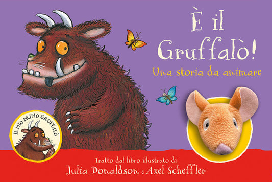 Julia Donaldson - E' Il Gruffalò!