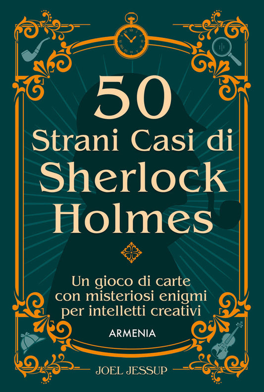 50 Strani Casi di Sherlock Holmes. Un Gioco di Carte Con Misteriosi Enigmi Per Intelletti Creativi