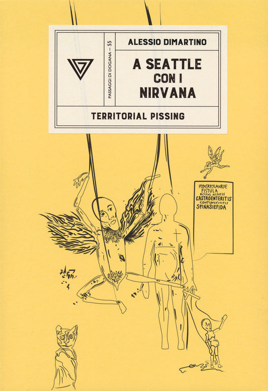 Alessio Dimartino - A Seattle Con I Nirvana, Territorial Pissing