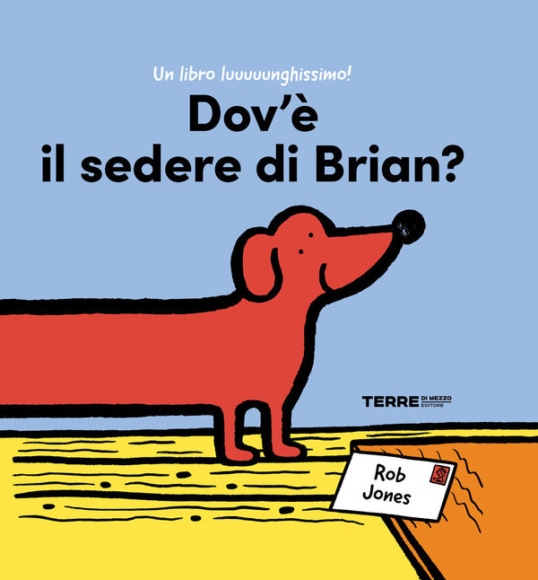 Rob Jones - Dov'è Il Sedere di Brian?