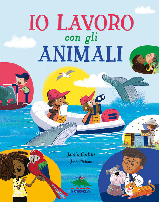 Jamie Collins, Josh Cleland - Io Lavoro Con Gli Animali