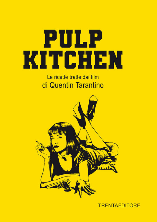 Silvia Casini, Raffaella Fenoglio, Francesco Pasqua - Pulp Kitchen