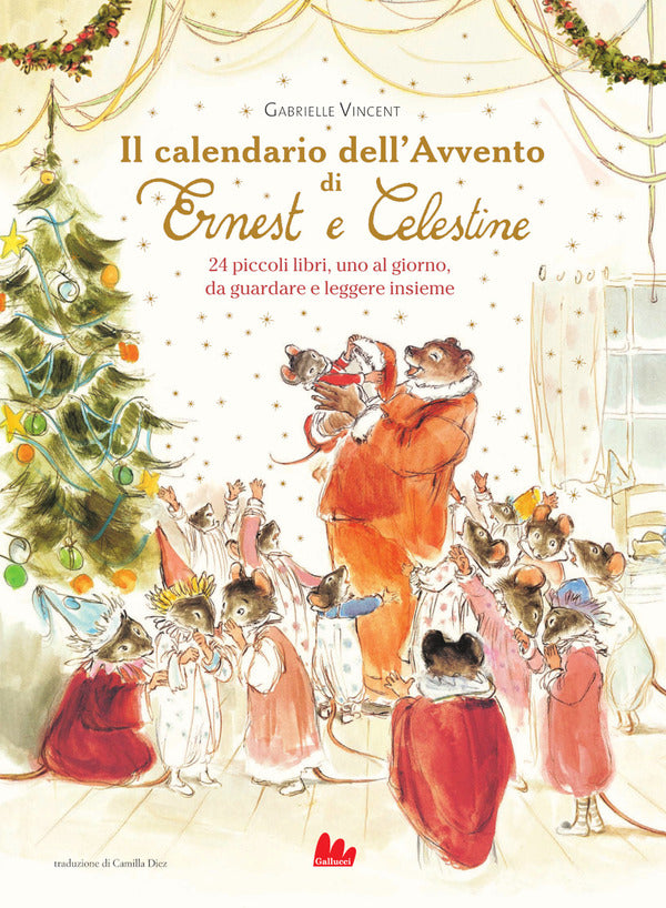 Gabrielle Vincent - Il Calendario Dell'Avvento di Ernest e Celestine