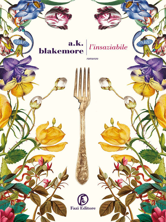 A.K. Blakemore - L'Insaziabile