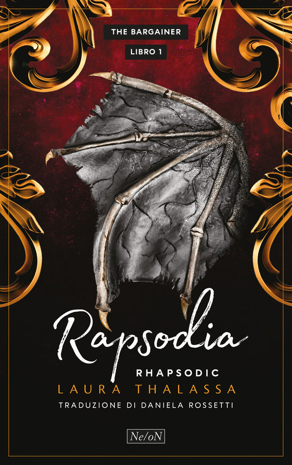 Laura Thalassa - Rapsodia. Rhapsodic, The Barganier Libro 1