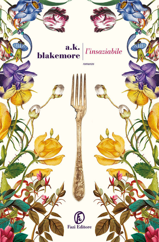 A.K. Blakemore - L'insaziabile